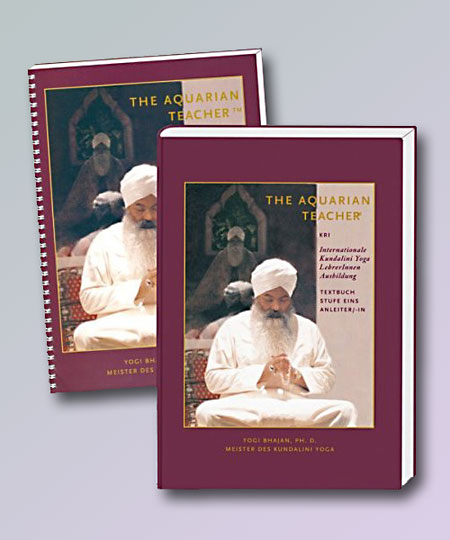 Ausbildungsbuch The Aquarian Teacher DEUTSCH,Yogi Bhajan
